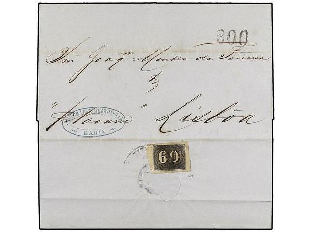 BRASIL. 1863. BAHIA A LISBOA. Franqueada Al Dorso Con 60 Reis Negro Para El Pago Del Porte Interno. A La Llegada Tasada - Autres & Non Classés