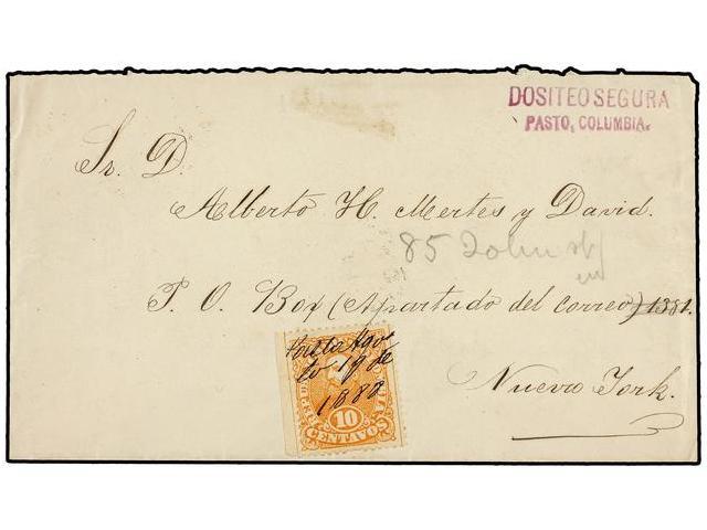 COLOMBIA. Sc.131. 1888. PASTO A NEW YORK. 10 Ctvos. Naranja, Mat. Manuscrito ´Pasto, Agosto 19 De 1888´ Circulada Vía Pa - Autres & Non Classés