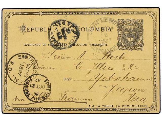 COLOMBIA. 1897. BUENAVENTURA A YOKOHAMA (Japon). Entero Postal De 2 Ctvos. Negro, Llegada En El Frente. RARA Destinacion - Autres & Non Classés