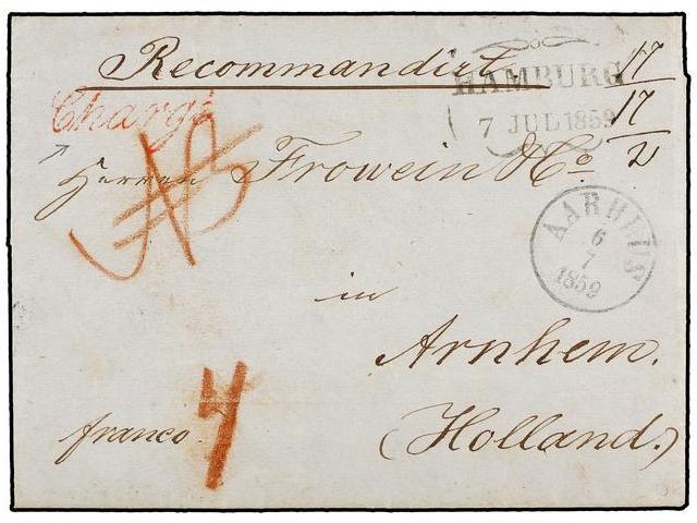 DINAMARCA. 1859. AARHUS To ARNHEM (Holland). Registered Cover, Red CHARGE Mark, Circulated Via Hamburg. - Autres & Non Classés