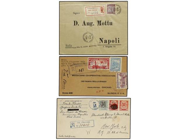 REPUBLICA DOMINICANA. 1908-31. Conjunto De 3 Cartas Certificadas Al Exterior. - Autres & Non Classés
