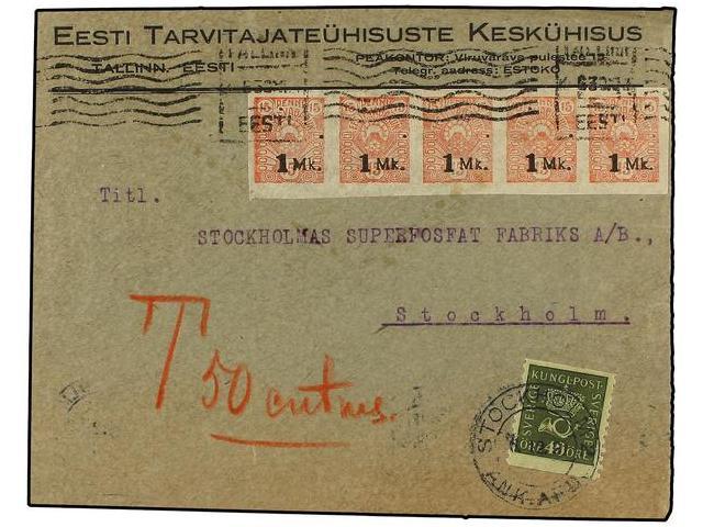 ESTONIA. 1921. FRONT ONLY. TALLIN To SWEDEN. 1 MK. Rose Strip Of Five, Taxed On Arrival With Swedish Stamp Of 40 Ore. - Autres & Non Classés