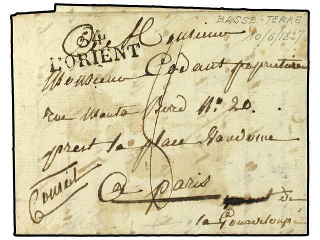 GUADALUPE. 1827. BASSE TERRE (Guadalupe) A PARIS. Marca Manuscrita ´De La Guadalupe´ Y Marca De Entrada 54/L´ORIENT. MUY - Autres & Non Classés