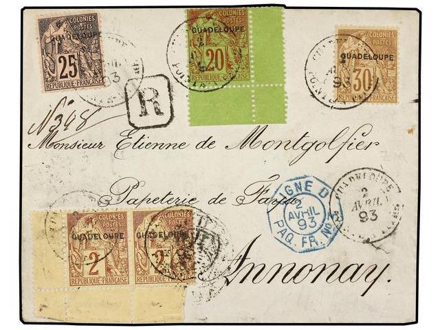 GUADALUPE. Yv.15 (2), 20, 21, 22. 1893. POINTE A PITRE A FRANCIA. 2 Cts. (2), 20 Cts., 25 Cts. Y 30 Cts. Carta Certifica - Autres & Non Classés