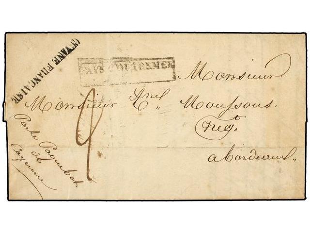 GUAYANA FRANCESA. 1832 (29-Oct.). CAYENNE A BORDEAUX. Marca GUYANE FRANCAISE Y De Entrada PAYS D´OUTREMER. Manuscrito ´P - Autres & Non Classés
