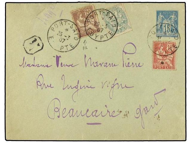 PORT-SAID. 1907 (March 25). France 15c. Blue On Green Postal Stationery Envelope, Sent Registered To Beaucaire And Up-ra - Autres & Non Classés