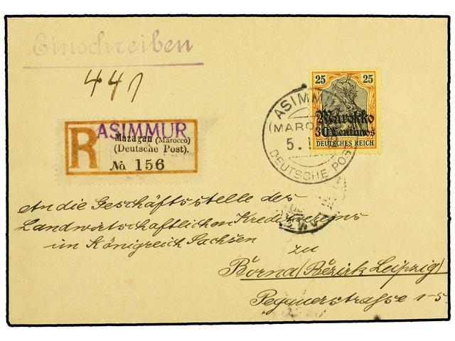 MARRUECOS. 1912 (Jan 5). ASIMMUR. Registered Cover To LEIPZIG Franked By Single Gothic 30cs. On 25pf. Orange-red And Bla - Autres & Non Classés