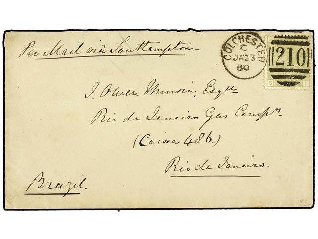 GRAN BRETAÑA. 1880. Envelope To BRAZIL Bearing SG 153, 4d Sage Green Tied By COLCHESTER Duplex Routed Via Southampton On - Autres & Non Classés