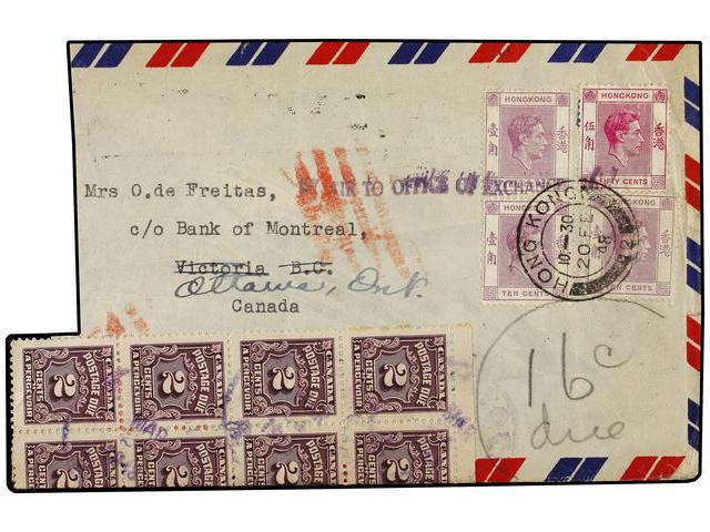 HONG KONG. 1948. HONG KONG To CANADA. Large Part Of Cover Franked With 10 Cent. (3) And 50 Cts. Taxed On Arrival With Ca - Autres & Non Classés