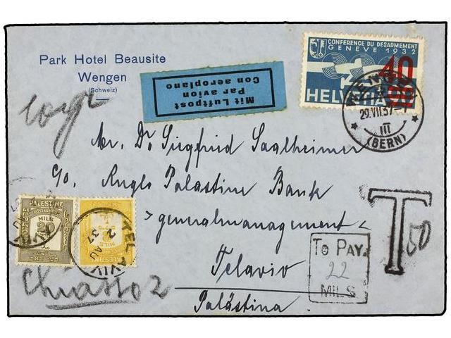 PALESTINA. 1937. WENGEN (Switzerland) To TEL AVIV. 40 On 90 Rp. Blue, Taxed On Arrival With Palestina 2 Mils. Yellow And - Autres & Non Classés