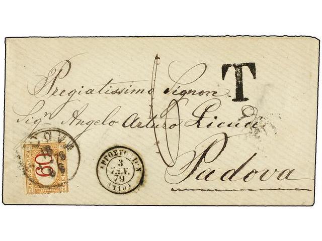 GRECIA. 1879. ARGOSTOLION To PADOVA. Sent Without Stamps, Taxed On Arrival With Italian 60 Cts. Orange And Red Stamp. - Autres & Non Classés