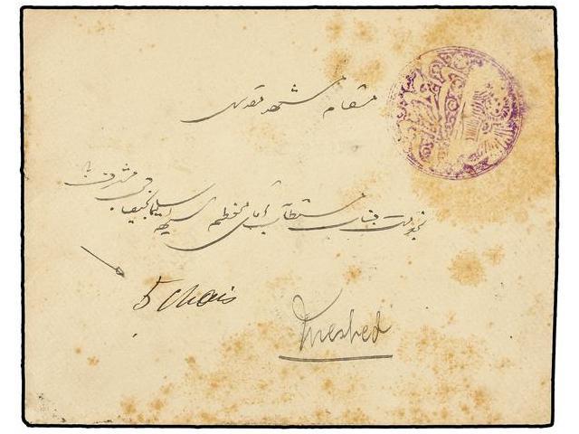 IRAN. (1904 Ca.). NASIRABAD To MECHED Envelope Send Without Stamps Franking Paid In Cash, Manuscript ´5 Chais´ With Supe - Autres & Non Classés