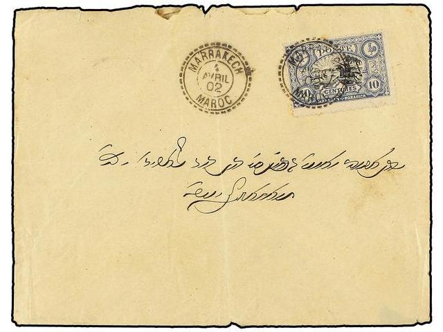 MARRUECOS: CORREO LOCAL. Yv.63. 1902. MARRAKECH A MAZAGAN. Circulada Por Correo Local De 10 Cts. Azul Y Negro, Al Dorso - Autres & Non Classés