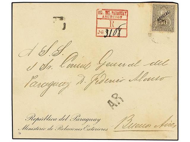 PARAGUAY. 1893. ASUNCION A B. AIRES. Doble Con Membrete MINISTERIO DE RELACIONES EXTERIORES Circulado Con Sello OFICIAL - Autres & Non Classés