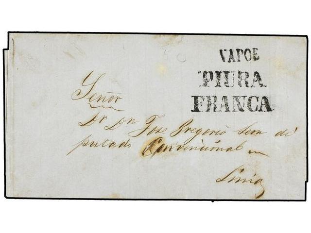 PERU. (1850 Ca.). PIURA A LIMA. Envuelta Marca VAPOR Y PIURA/FRANCA En Negro. - Autres & Non Classés