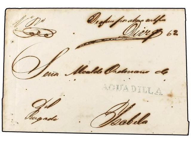 PUERTO RICO. 1862. Sobre Circulado Desde AGUADILLA A ISABELA. Marca AGUADILLA En Azul. - Autres & Non Classés