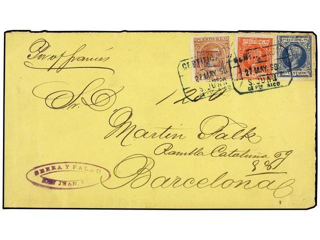 PUERTO RICO. Ant.139, 140+IG12. 1898. FRONTAL. S. JUAN A BARCELONA. 5 Ctvos. Rosa Y 6 Ctvos. Azul Y Sello De 2 Ctvos. Ca - Autres & Non Classés