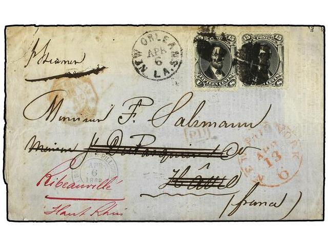 ESTADOS UNIDOS. Sc.77 (2). 1868. NEW ORLEANS To HAVRE (France) Redirected To RIBEAUVILLE Franked With 15 Cents Black (2) - Autres & Non Classés