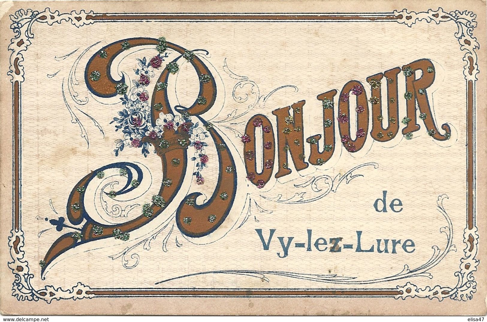 70   VY  LES    LURE   BONJOUR  DE  VY  LES  LURE  ( BRILLANTS  ) - Sonstige & Ohne Zuordnung