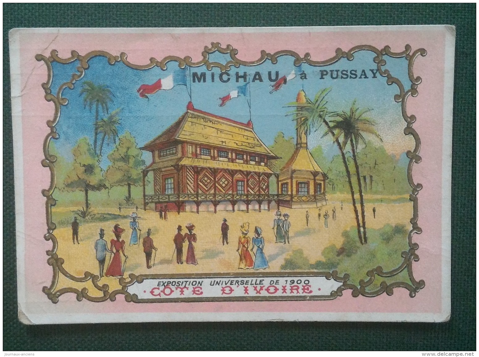 PUSSAY (SEINE ET OISE ) - MICHAU - APPROVISIONNEMENT GENERAUX - COTE D'IVOIRE -  11 X 7,5 Cm - Autres & Non Classés