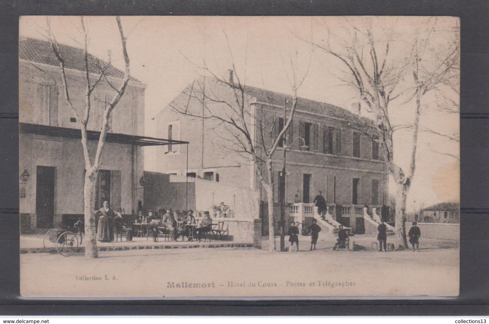 BOUCHES DU RHONE - Mallemort - Hotel Du Cours - Postes Et Telegraphe - Mallemort