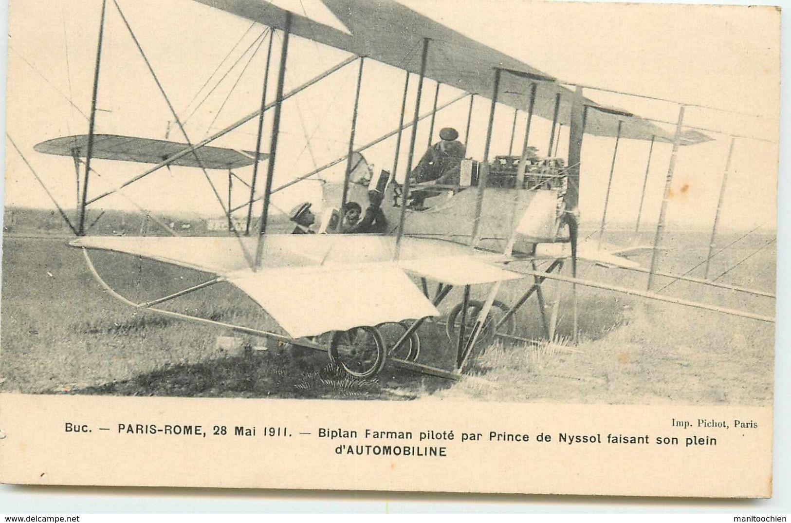 DEP 78 BUC BIPLAN FARMAN PILOTE PAR PRINCE DE NYSSOT FAISANT SON PLEIN D'AUTOMOBILINE - Buc