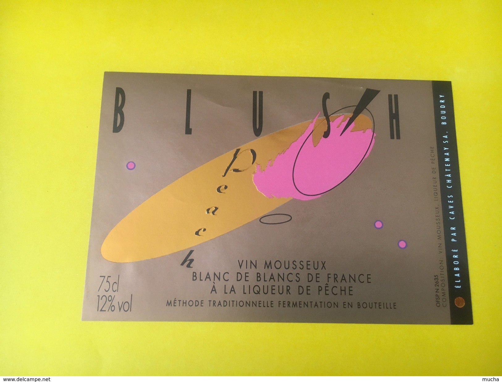 5015 - Blush Vin Mousseux Blanc De Blancs De France à La Liqueur De Pêche élaboré En  Suisse - Autres & Non Classés