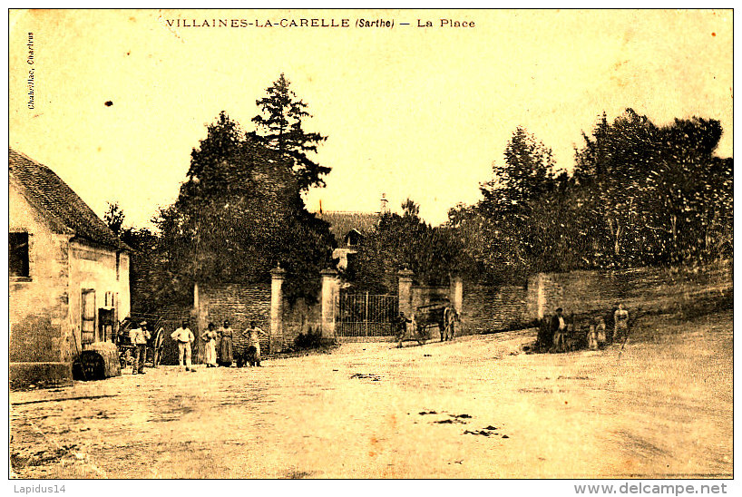 AH 102 / C P A  - VILLAINES-LA-CARELLE   -    (72)  LA PLACE - Autres & Non Classés