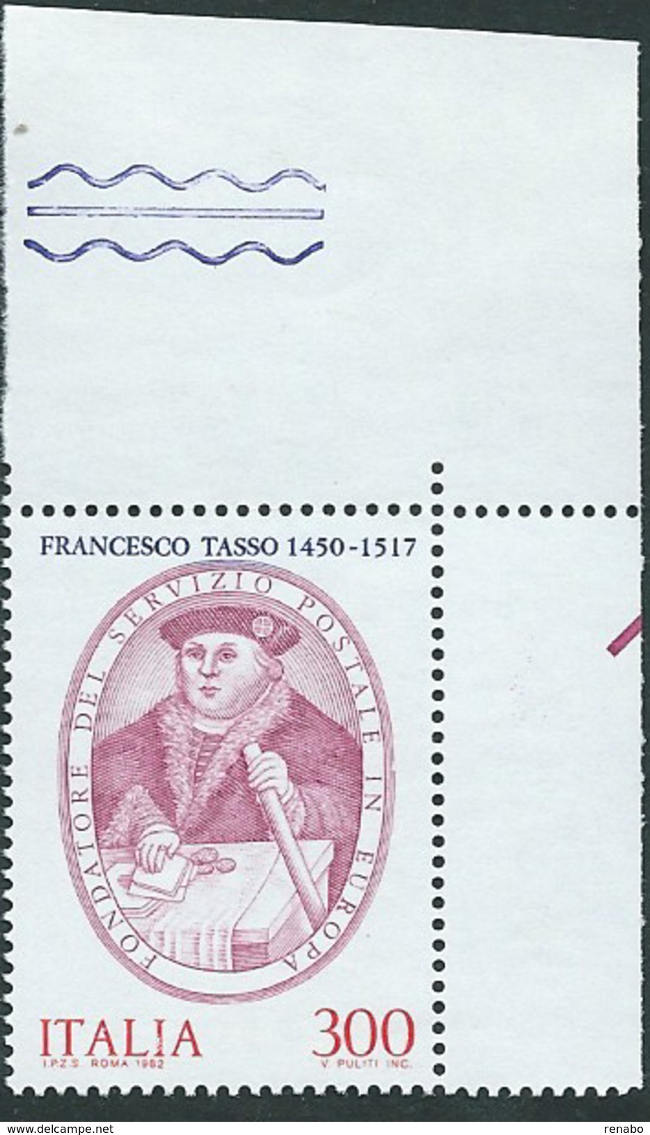 Italia 1982; Francesco Tasso, Organizzò Il Servizio Postale In Europa. Angolo Superiore. - 1981-90:  Nuovi