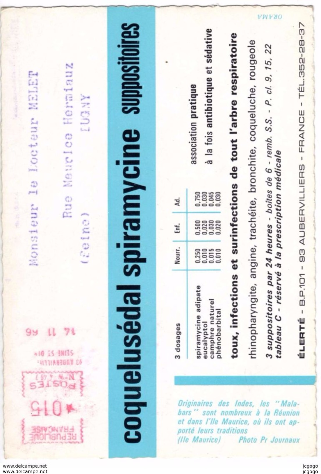 REUNION   ILE MAURICE  "LES MALABARS" Originaires Des Indes   Carte Photo  PUB  Coquelusédal Spiramycine  2 Scans  TBE - Réunion