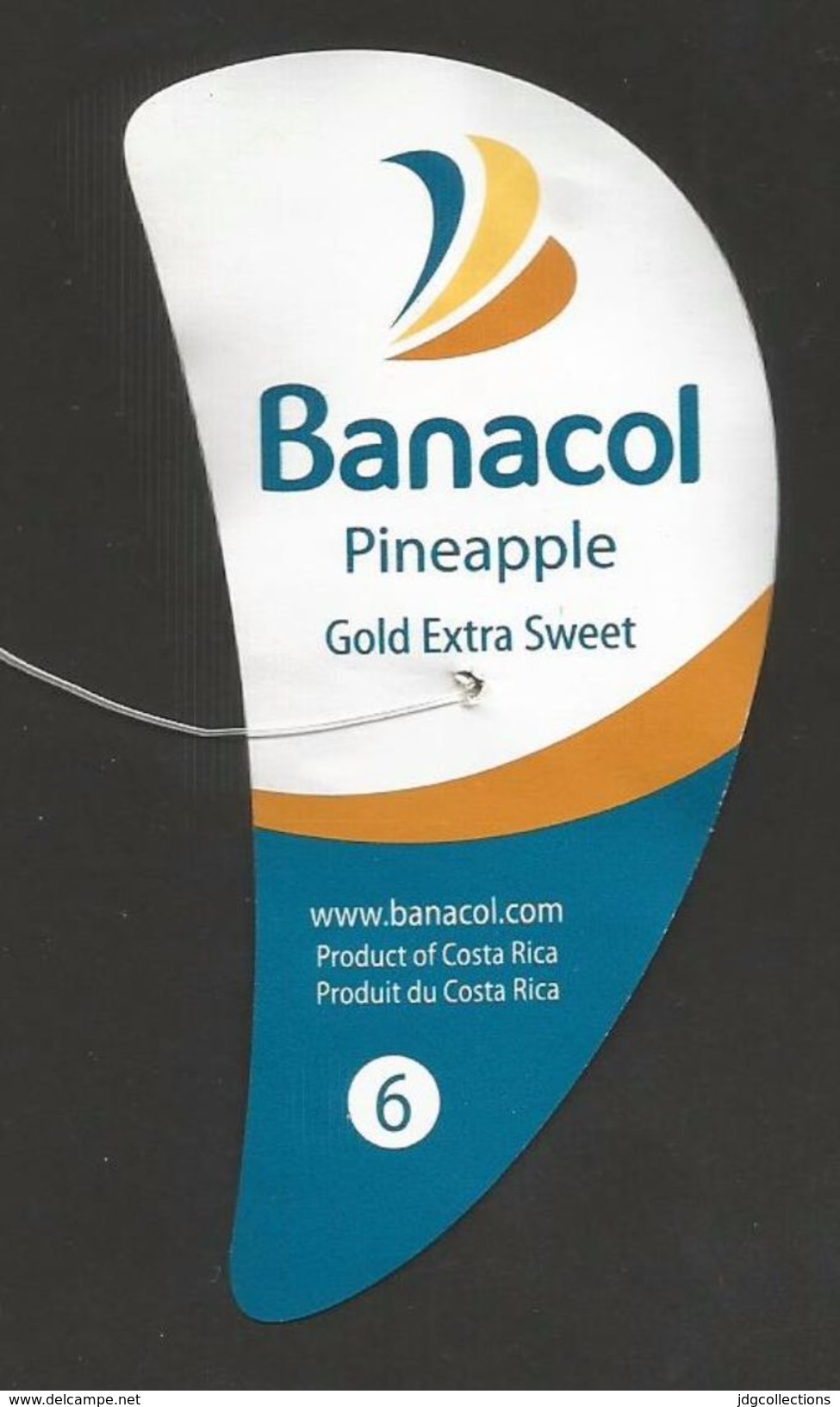 # PINEAPPLE BANACOL Size 6 Fruit Tag Balise Etiqueta Anhanger Costa Rica Ananas Pina - Fruits & Vegetables