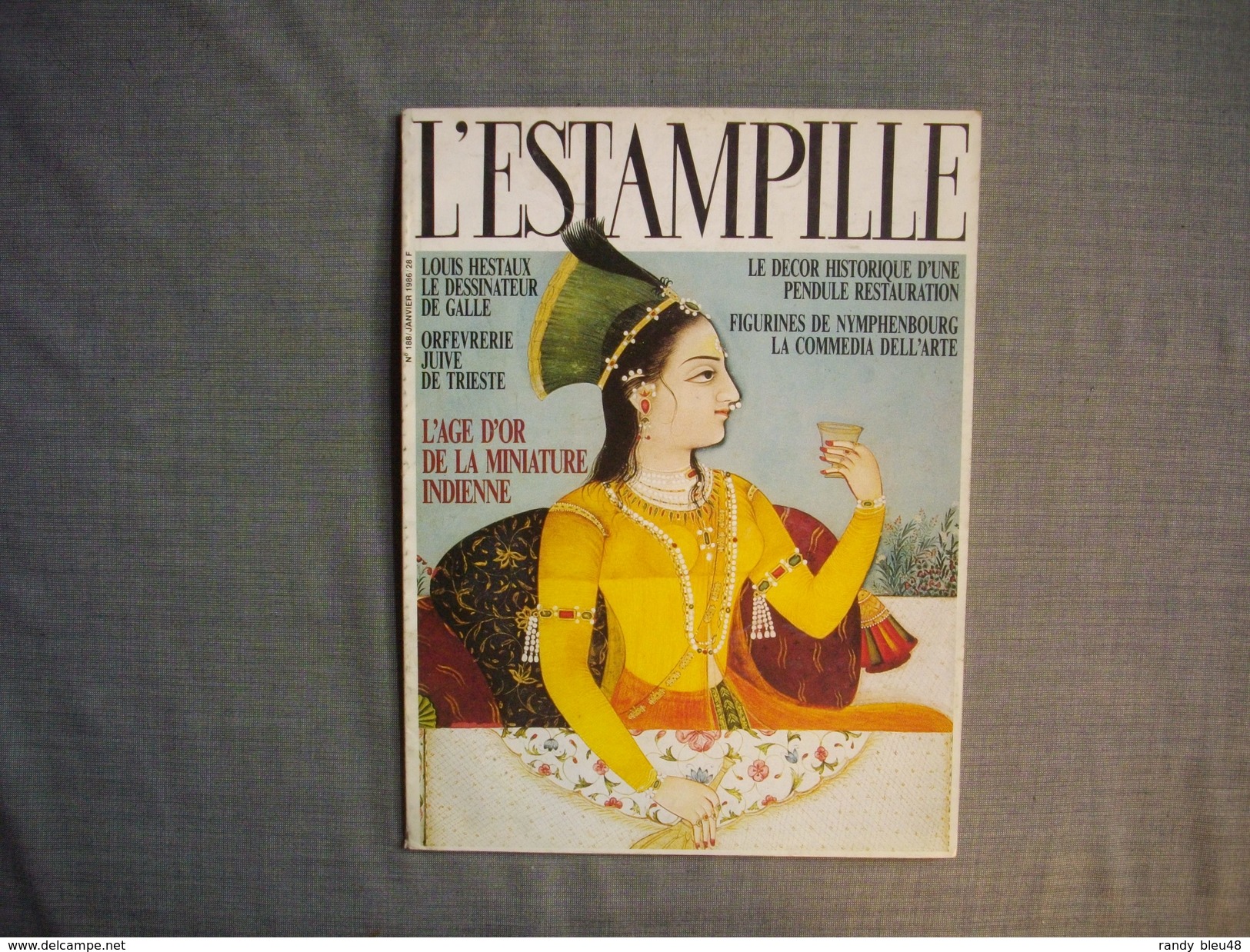 L'ESTAMPILLE  ( L'objet D'Art )  N° 188  - 1986 -  Louis HESTIAUX  Dessinateur De GALLE  -  Miniature Indienne  -  Figur - Brocantes & Collections