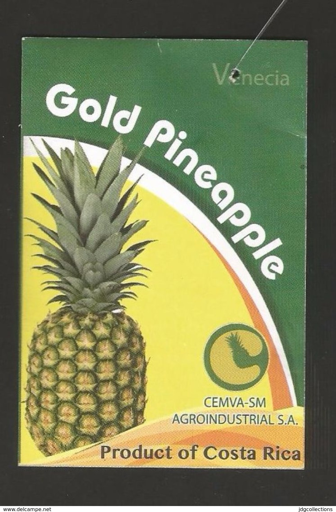 # PINEAPPLE VENECIA GOLD Type 3, Fruit Tag Balise Etiqueta Anhanger Ananas Pina Costa Rica - Fruits & Vegetables