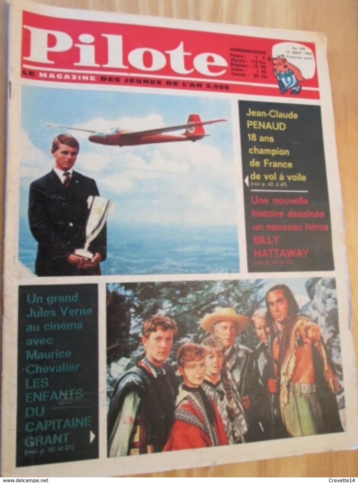 BD314 Revue PILOTE N°199 Du 15 Aout 1963 .    Couverture DIVERS  , Avec Son Superbe PILOTORAMA : Le Camp Du Drap D'Or Fr - Pilote