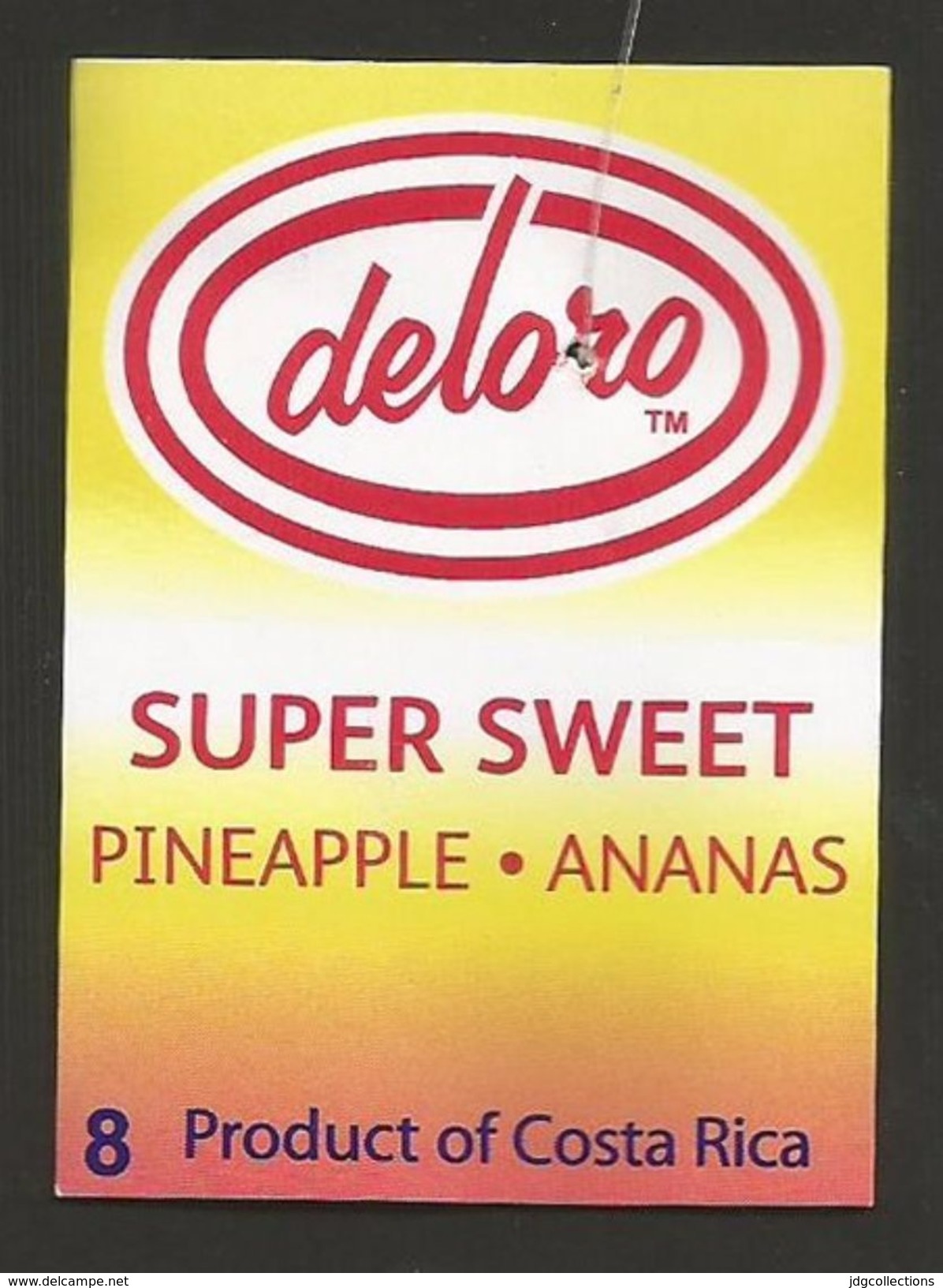 # PINEAPPLE DOLE DELORO SUPER SWEET Size 8 Fruit Tag Balise Etiqueta Anhanger Ananas Pina Costa Rica - Fruits & Vegetables