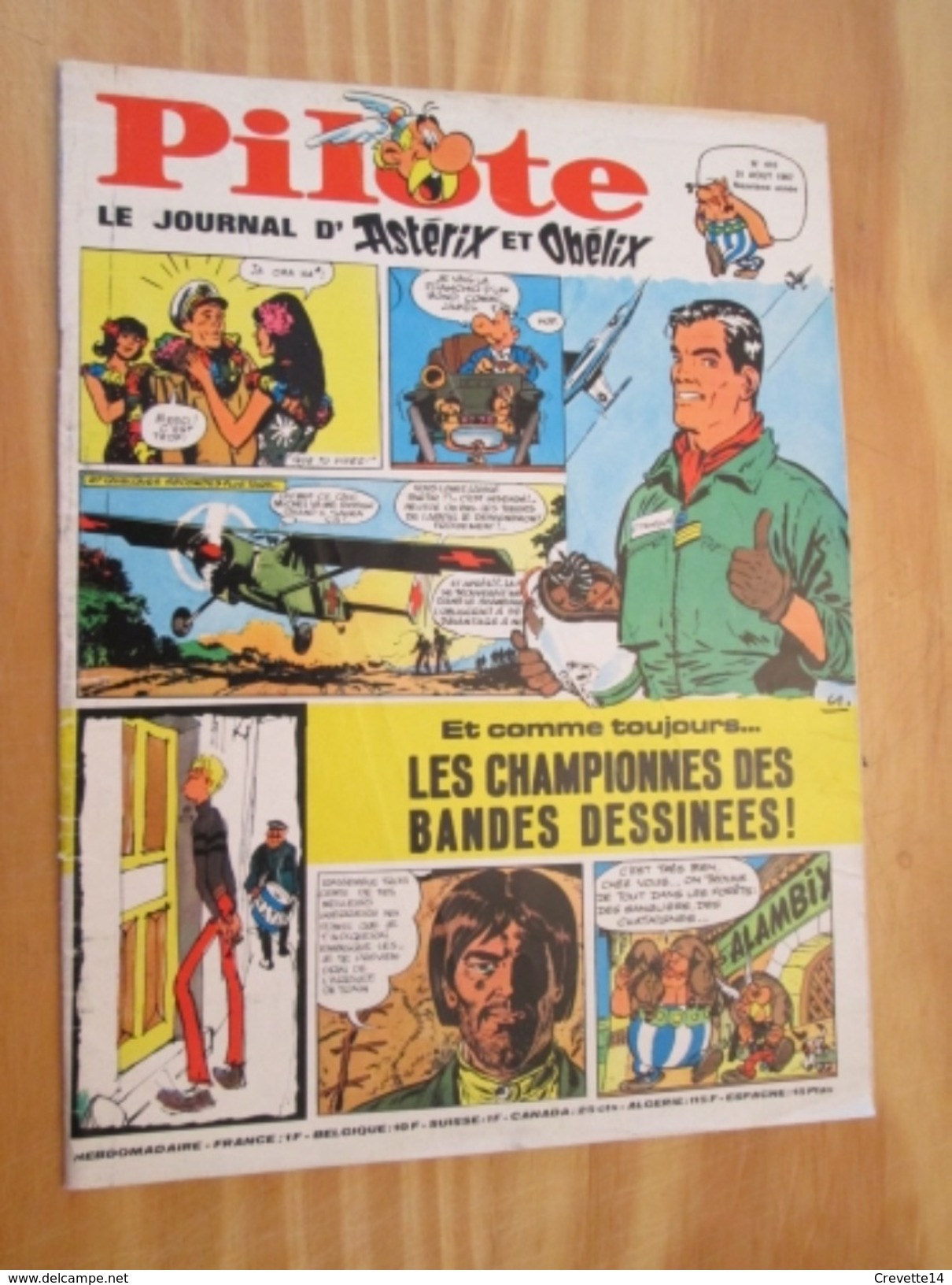 BD314 Revue PILOTE N°410 Du 31 Aout 1967 Couverture LES CHAMPIONNES DES BANDES DESSINEES  Avec Son Superbe PILOTORAMA : - Pilote