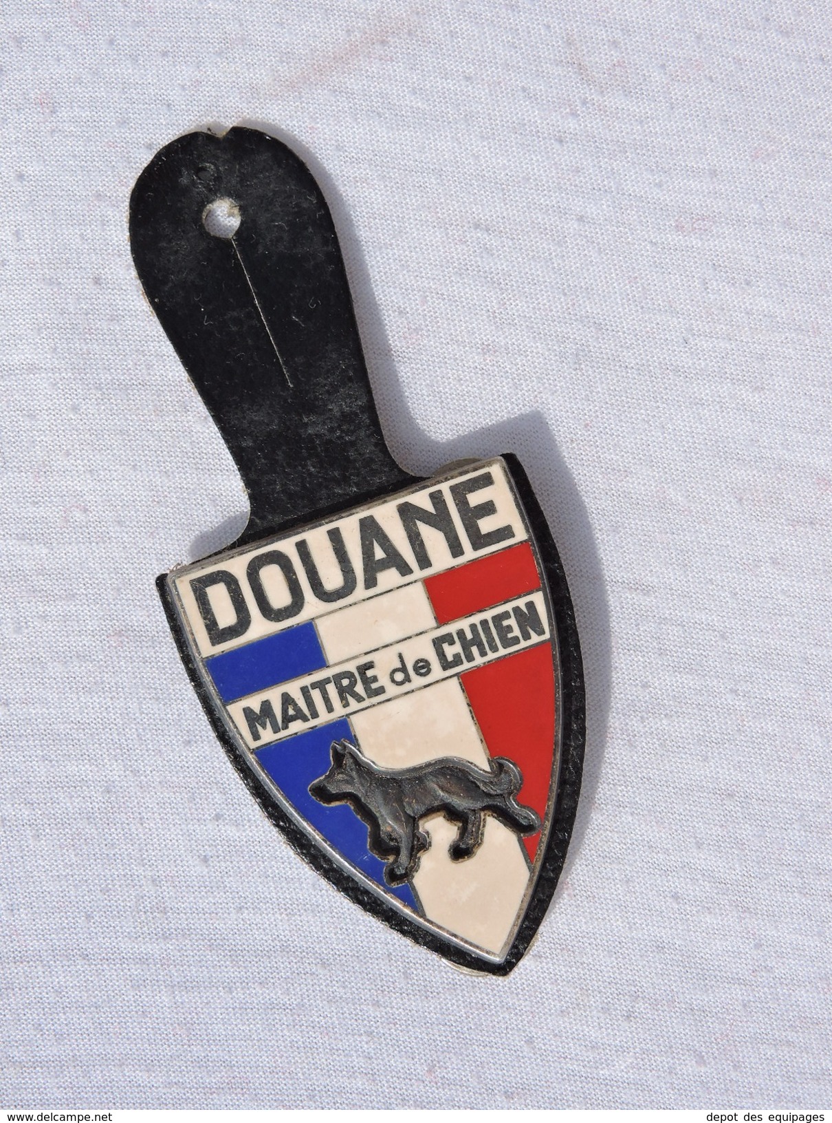 RARE ANCIEN INSIGNE DOUANE : MAITRE CHIEN - Police & Gendarmerie