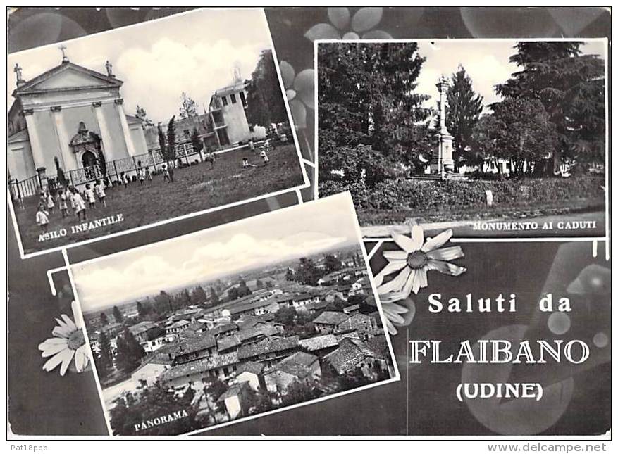 ITALIA Italie - ( Udine ) FLAIBANO : Saluti Da ... Multivue Multiview - PSM GF Dentelée 1960's - Italy Italien Italië - Udine