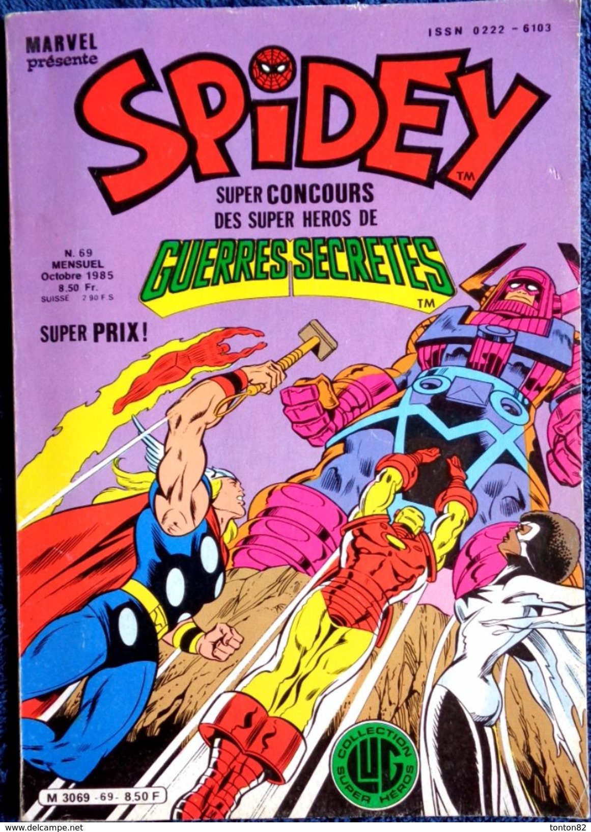 Spidey - N° 69 - Collection " LUG " / MARVEL - ( 1985 ) . - Spidey