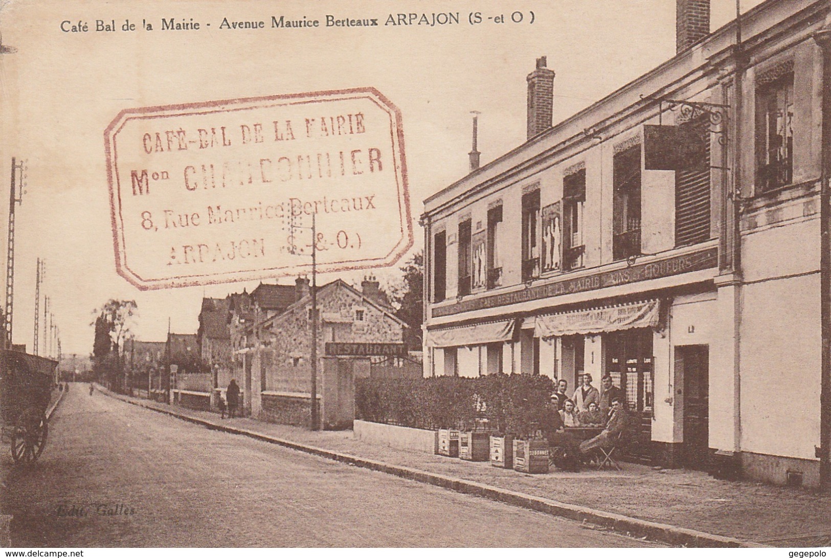 ARPAJON - Avenue Maurice Berteaux - Café Bal De La Mairie ( Avec Tampon Maison Charbonnier  ) - Arpajon