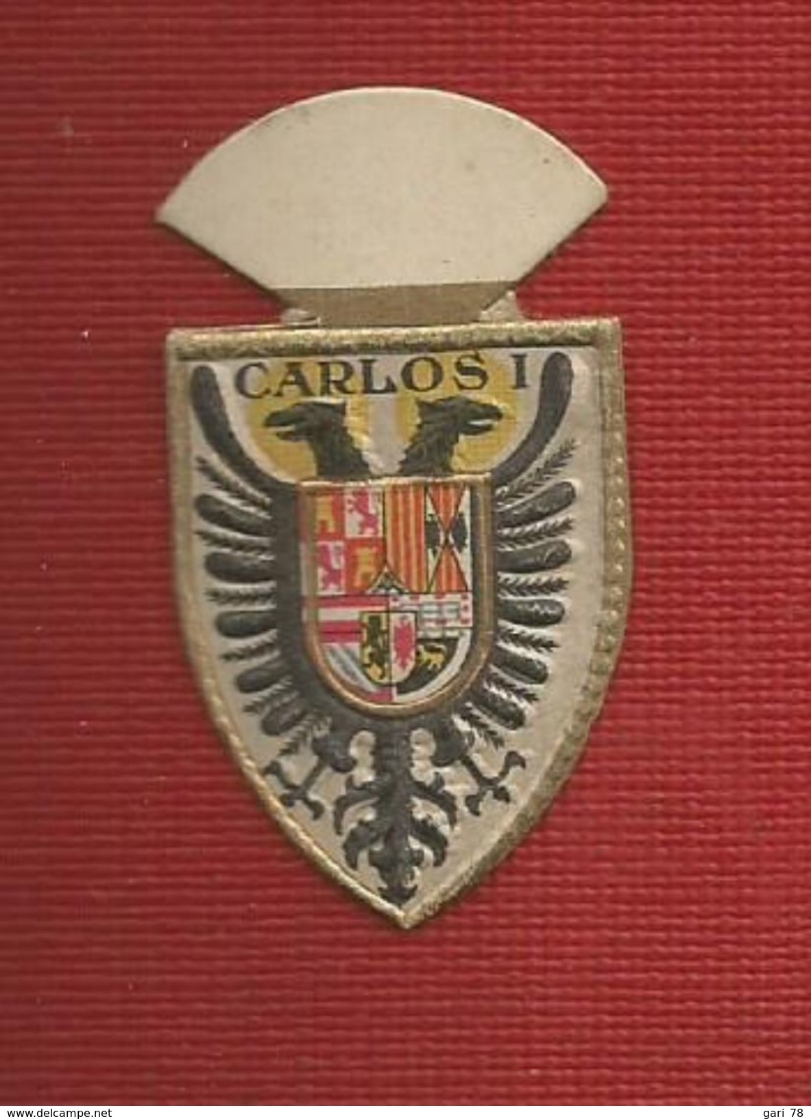 EMBLEMA CORRIENTE 30 Cts Série C N° 5 CARLOS 1 - Armas De Carlos 1 De Espana Y V De ALEMANIA CESAR Del Renacimiento - Autres & Non Classés