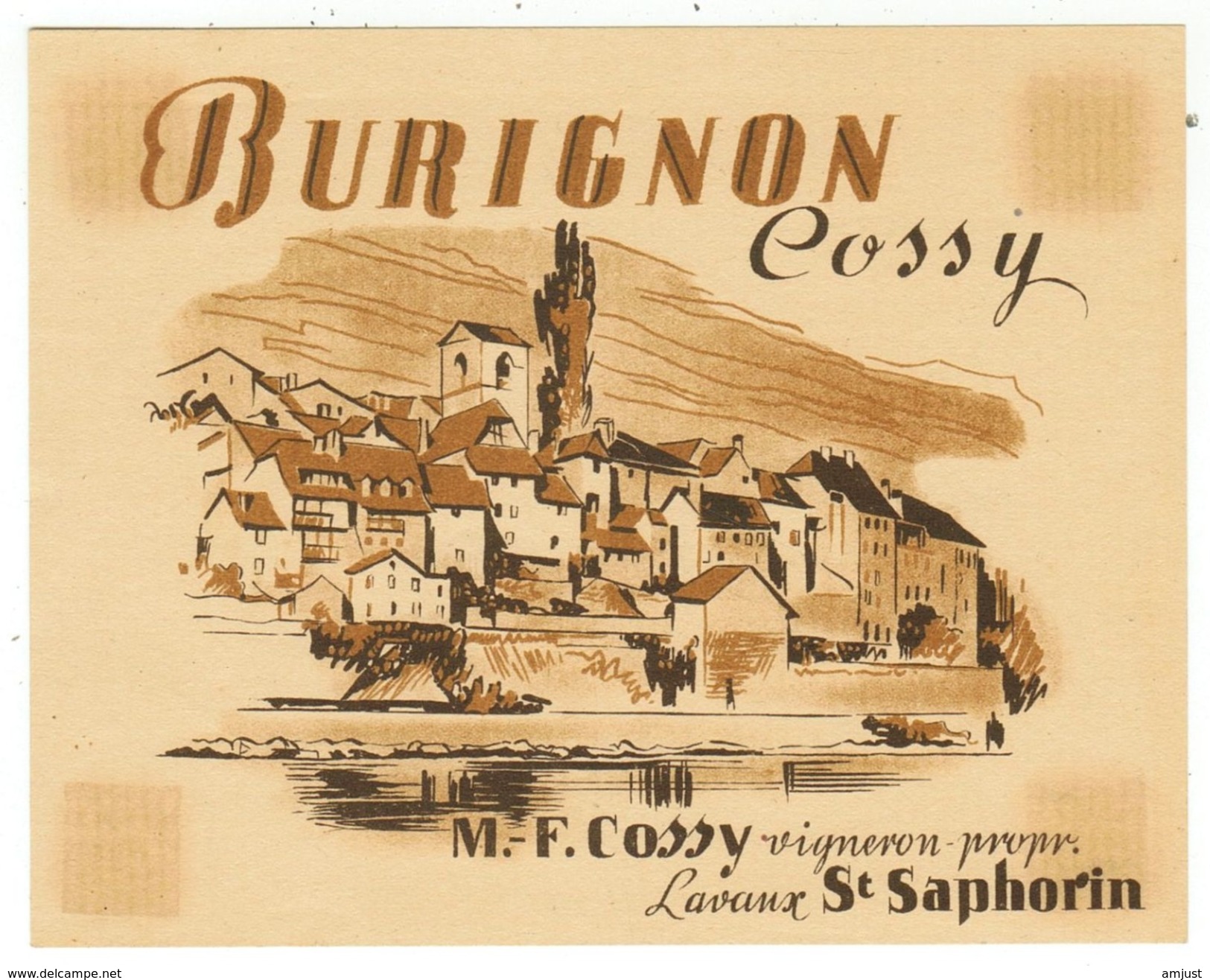 Rare // Burignon, Maurice Cossy Vigneron à St.Saphorin, Vaud // Suisse - Autres & Non Classés