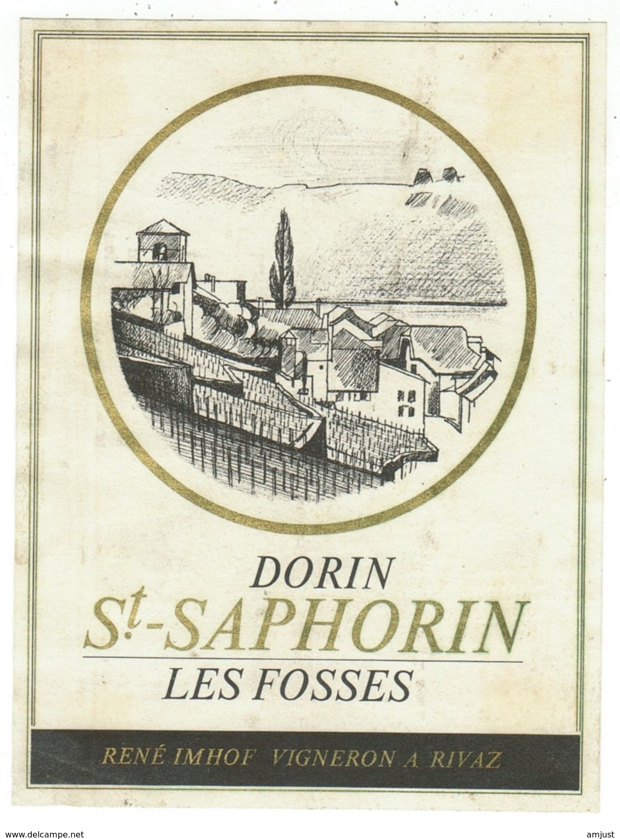 Rare // St.Saphorin Dorin, Les Fosses, René Imhof à Rivaz, Vaud // Suisse - Autres & Non Classés