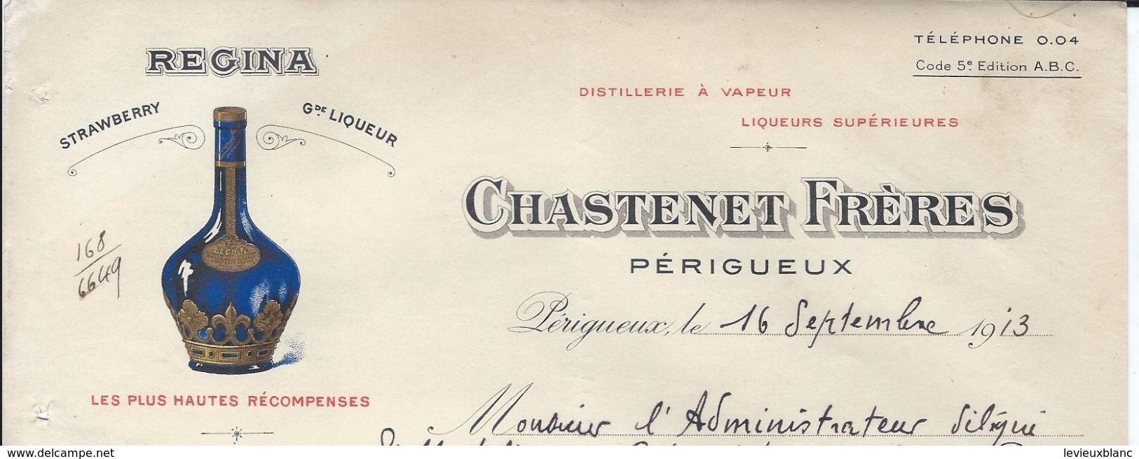 Distillerie Liqueurs / Chastenet Fréres/ PERIGUEUX/ 1913     FACT204 - Textile & Vestimentaire