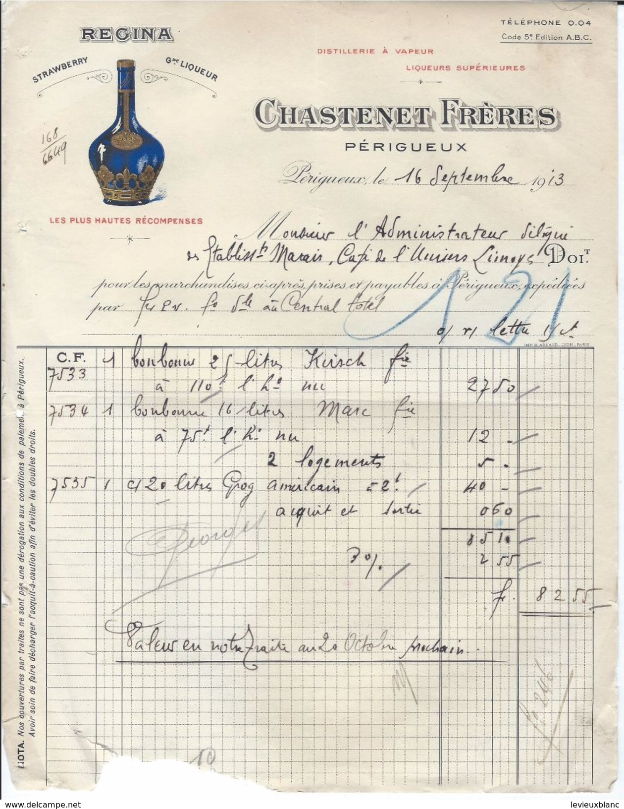 Distillerie Liqueurs / Chastenet Fréres/ PERIGUEUX/ 1913     FACT204 - Textile & Vestimentaire