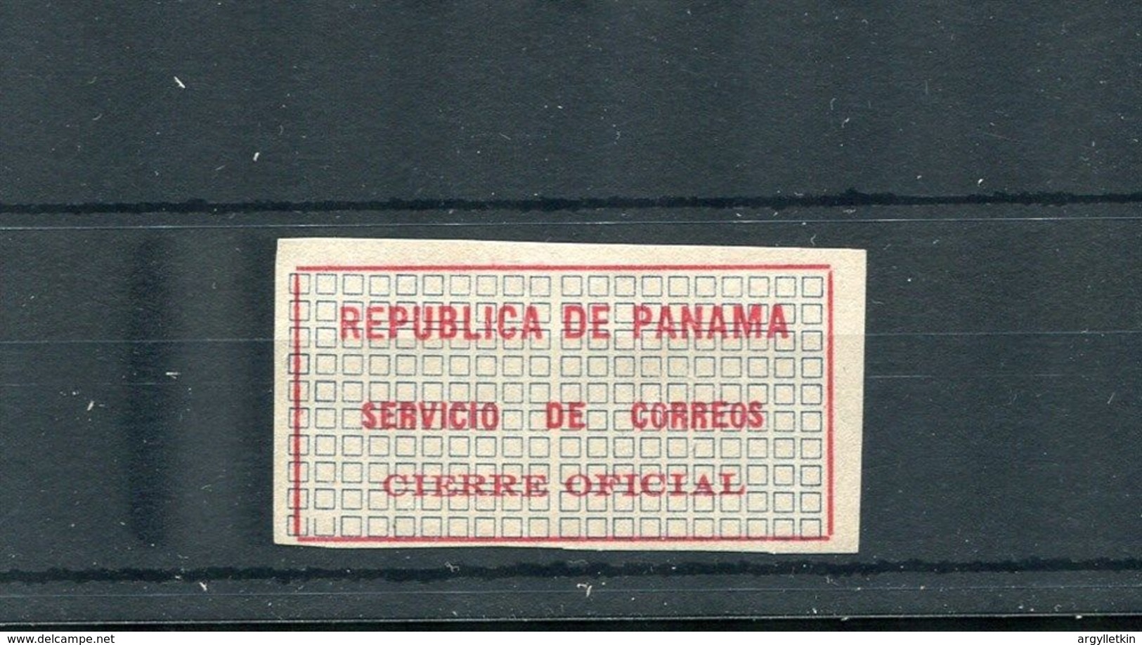 PANAMA OFFICIAL SEAL CIERRE OFICIAL - Panama