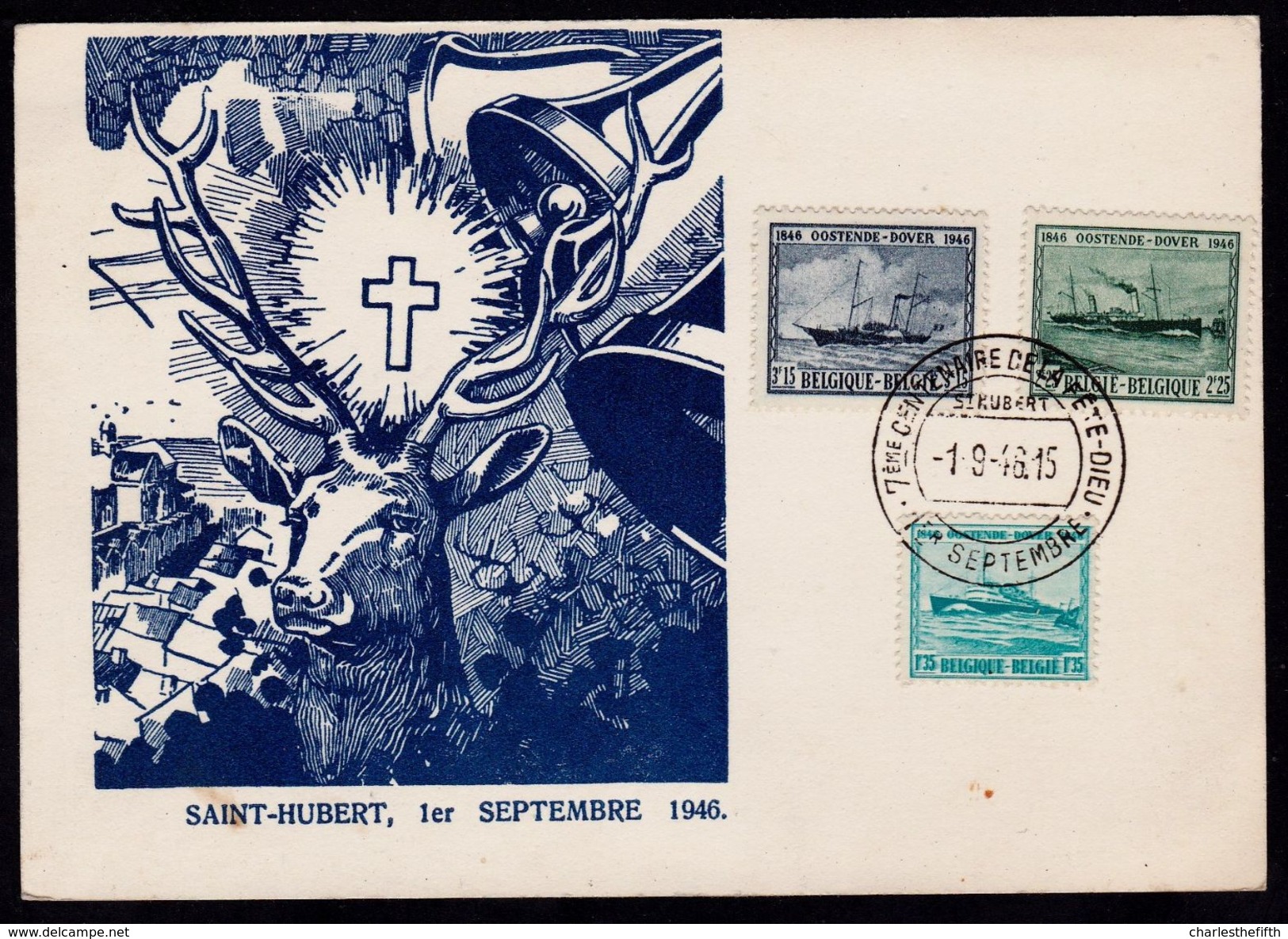 PZ TP N° 725/727 OBLITERATION TEMPORAIRE SAINT HUBERT 7e CENTENAIRE DE LA FETE DIEU  1-9-1946 - Commemorative Documents