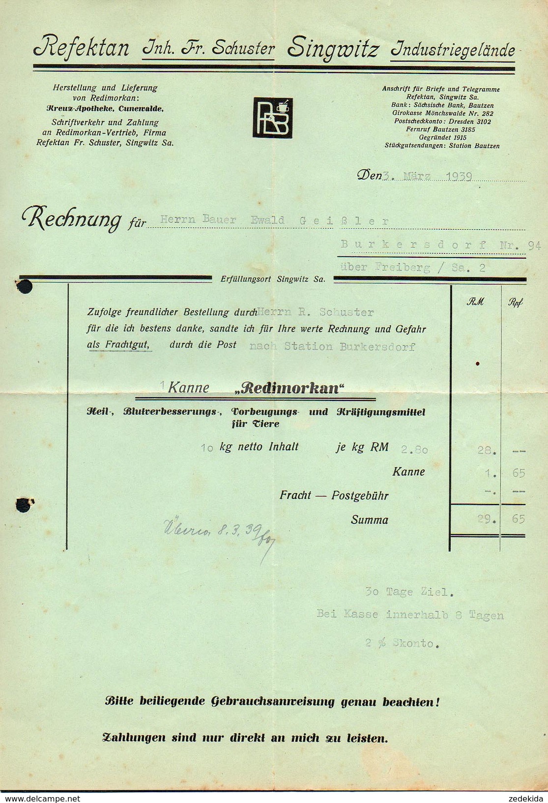 A6541 - Alte Rechnung - Singwitz - Refektan - Fr. Schuster - Kanne Redimorkan - Nach Burkersdorf 1939 - 1900 – 1949