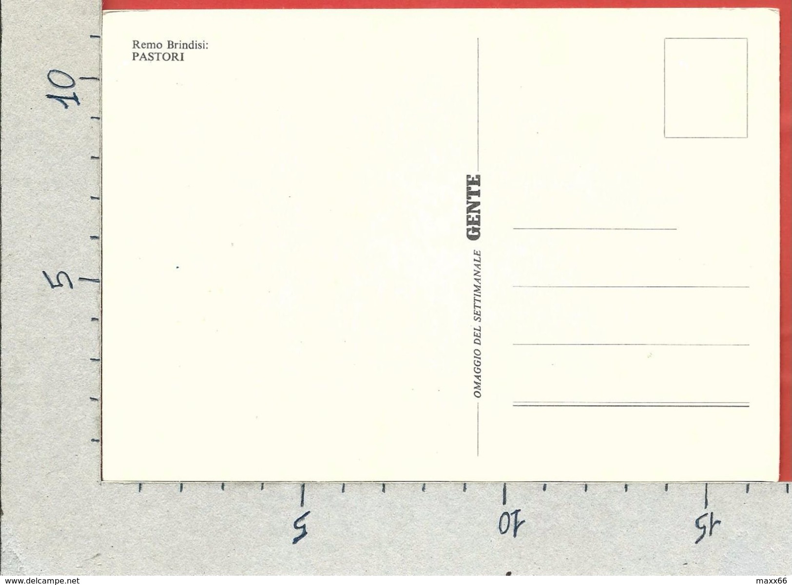 CARTOLINA NV ITALIA - PASTORI - Remo Brindisi - Omaggio Settimanale GENTE 1971 / 1972  - 12 X 17 - Autres & Non Classés