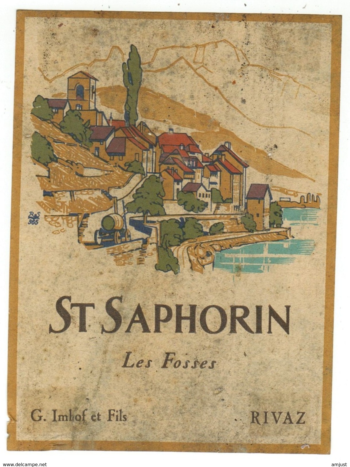 Rare // St.Saphorin,les Fosses,Georges Imhof Vigneronà Rivaz Vaud // Suisse - Autres & Non Classés